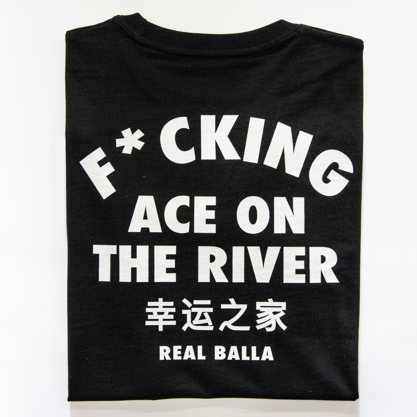 T-shirt F*ckin ace on the river - Noir