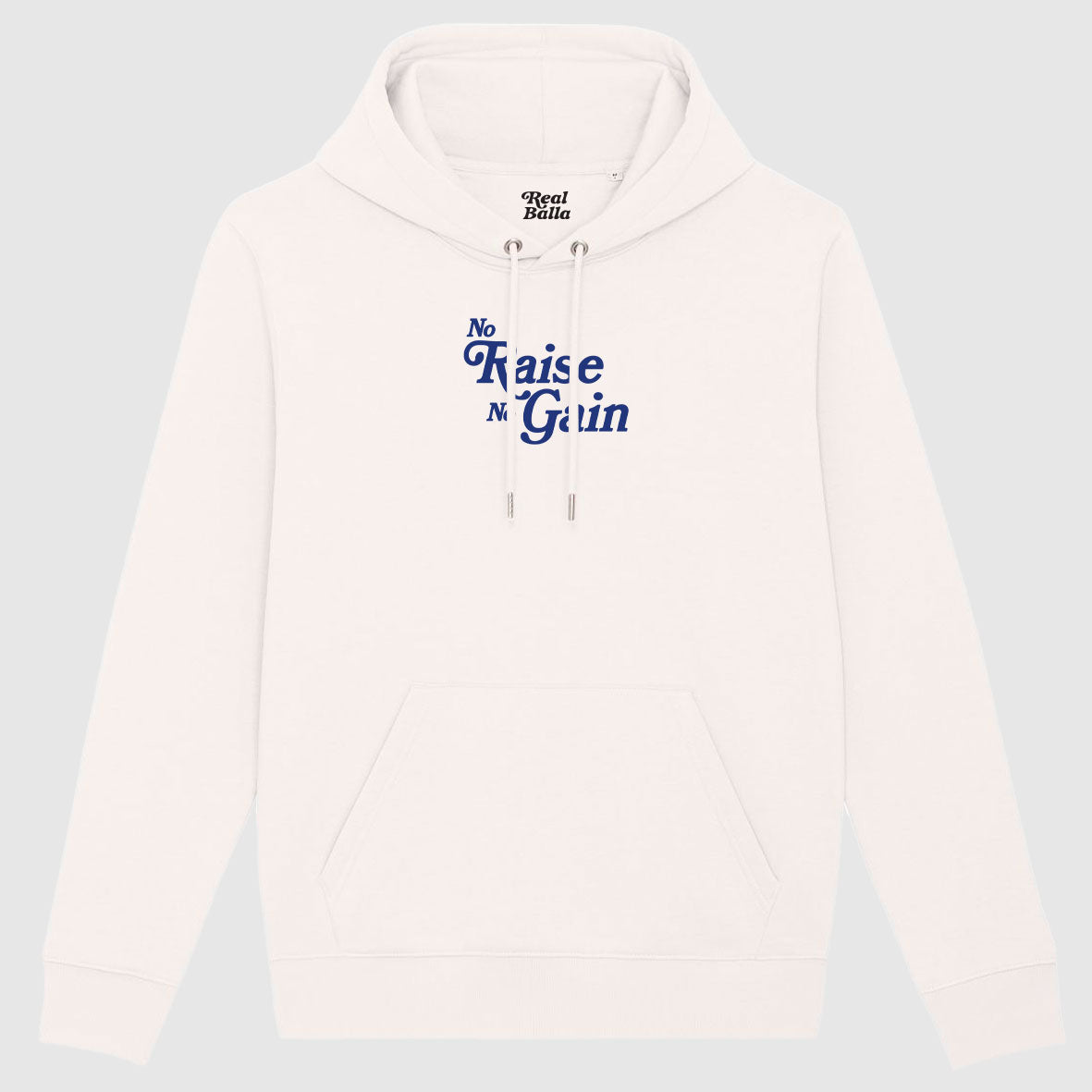 Hoodie No Raise No Gain