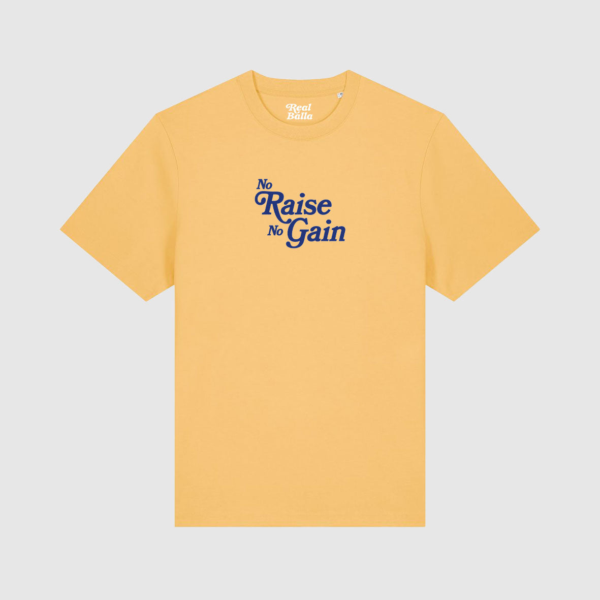 T-shirt No Raise No gain